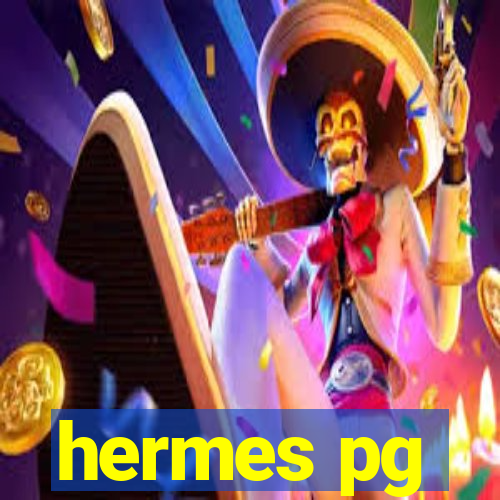 hermes pg